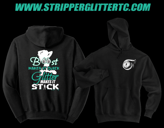 SG Boost Makes it Quick, Glitter Makes it Stick Hoodie